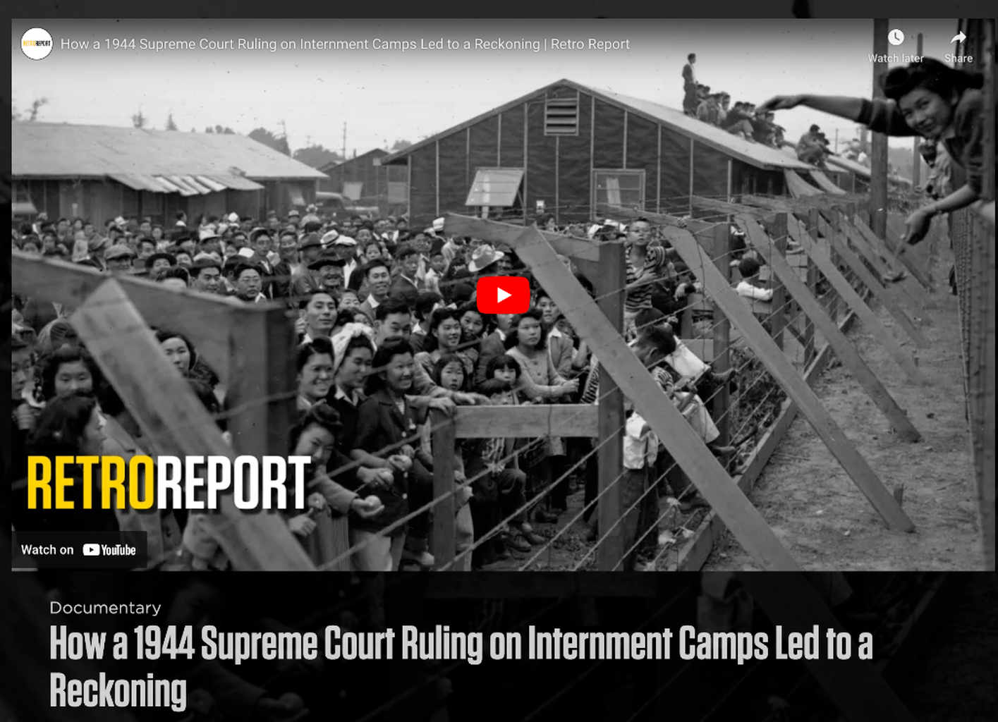 How a 1944 Supreme Court Ruling on Internment Camps Led to a Reckoning