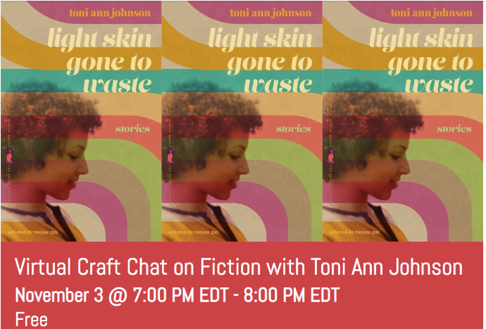  Video: Virtual Craft Chat with Toni Ann Johnson and Zach Powers of The Writer's Center 