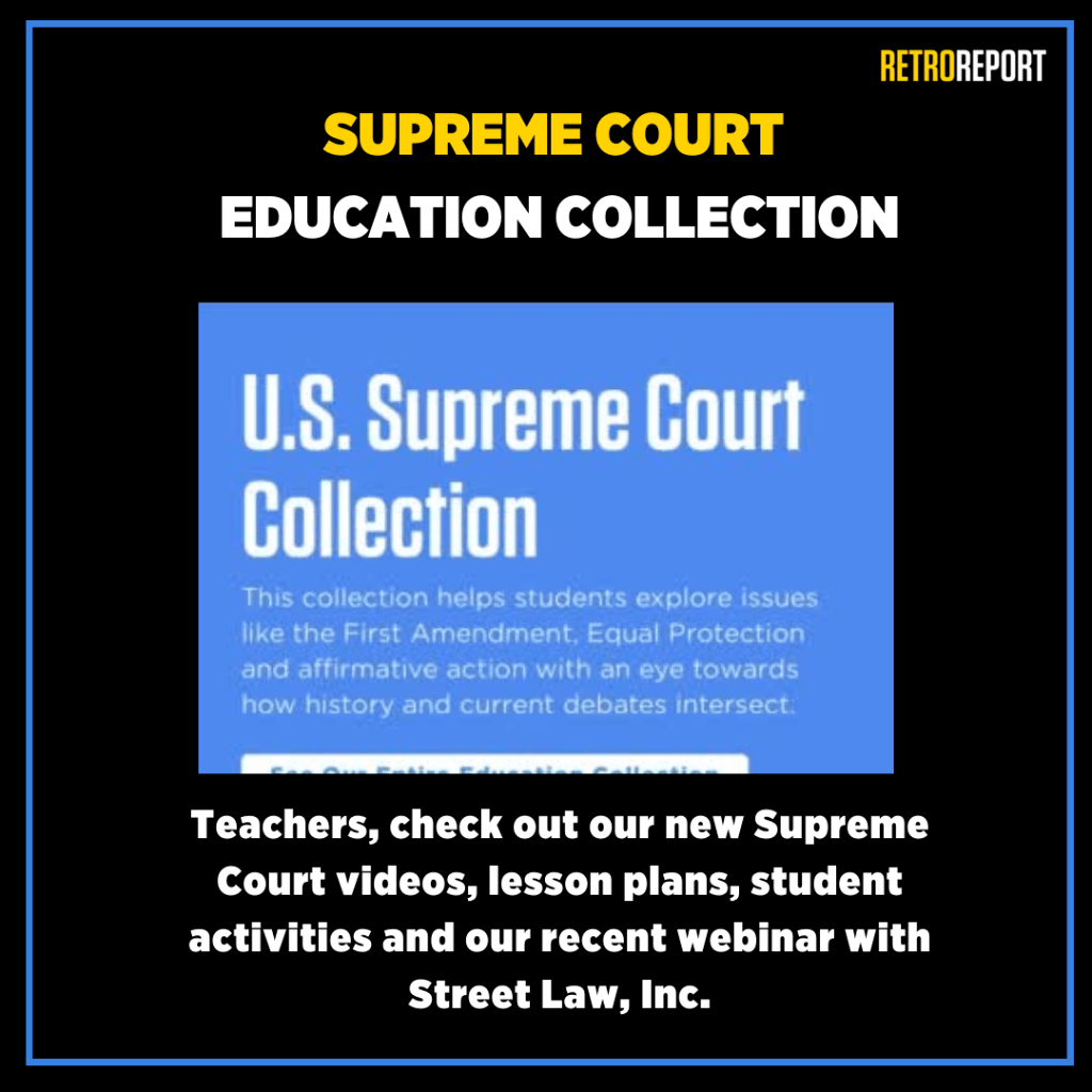 Browse our Supreme Court Education Collection 