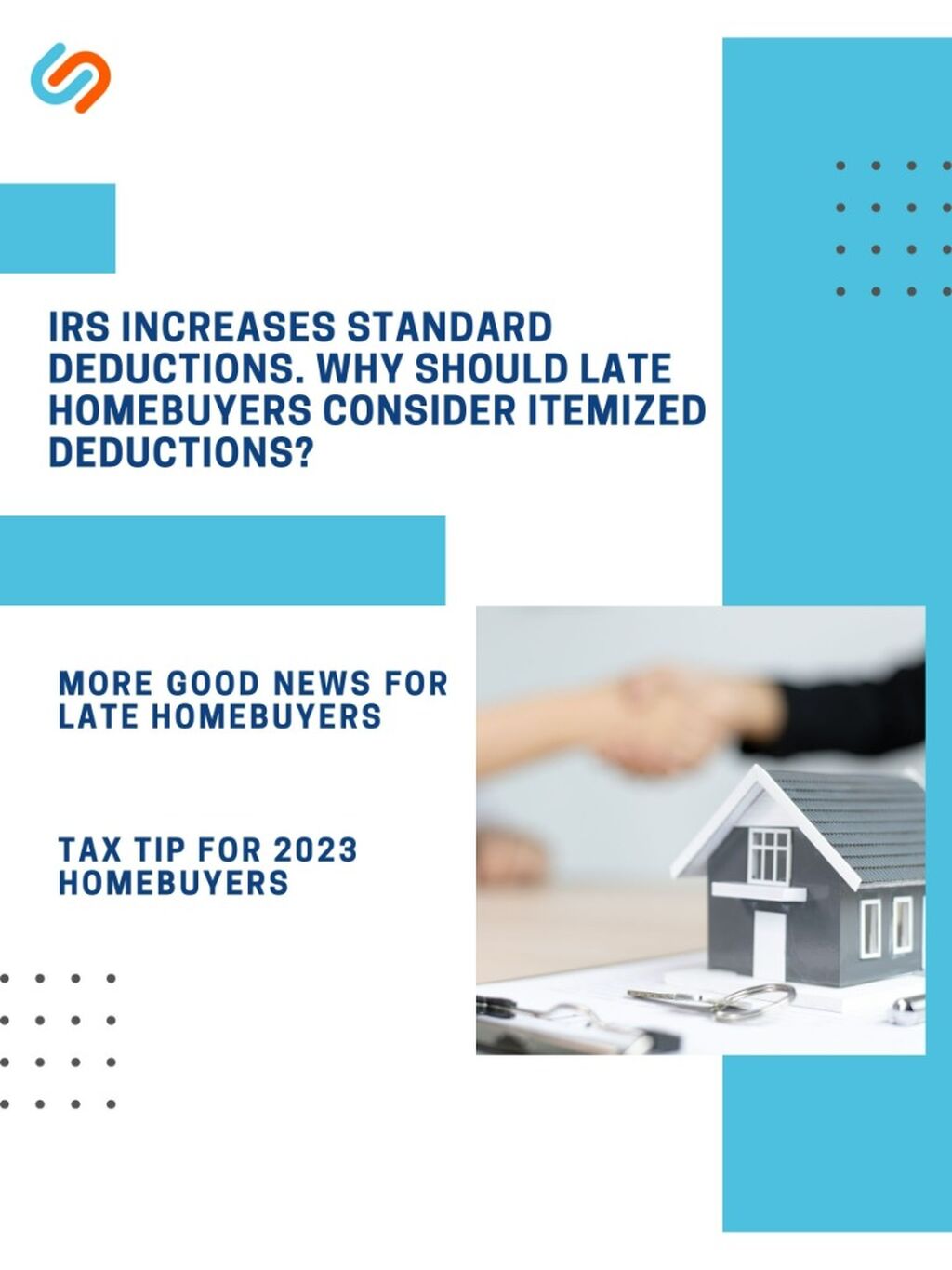 IRS Increases Standard Deductions. Why Should Late Homebuyers Consider Itemized Deductions?