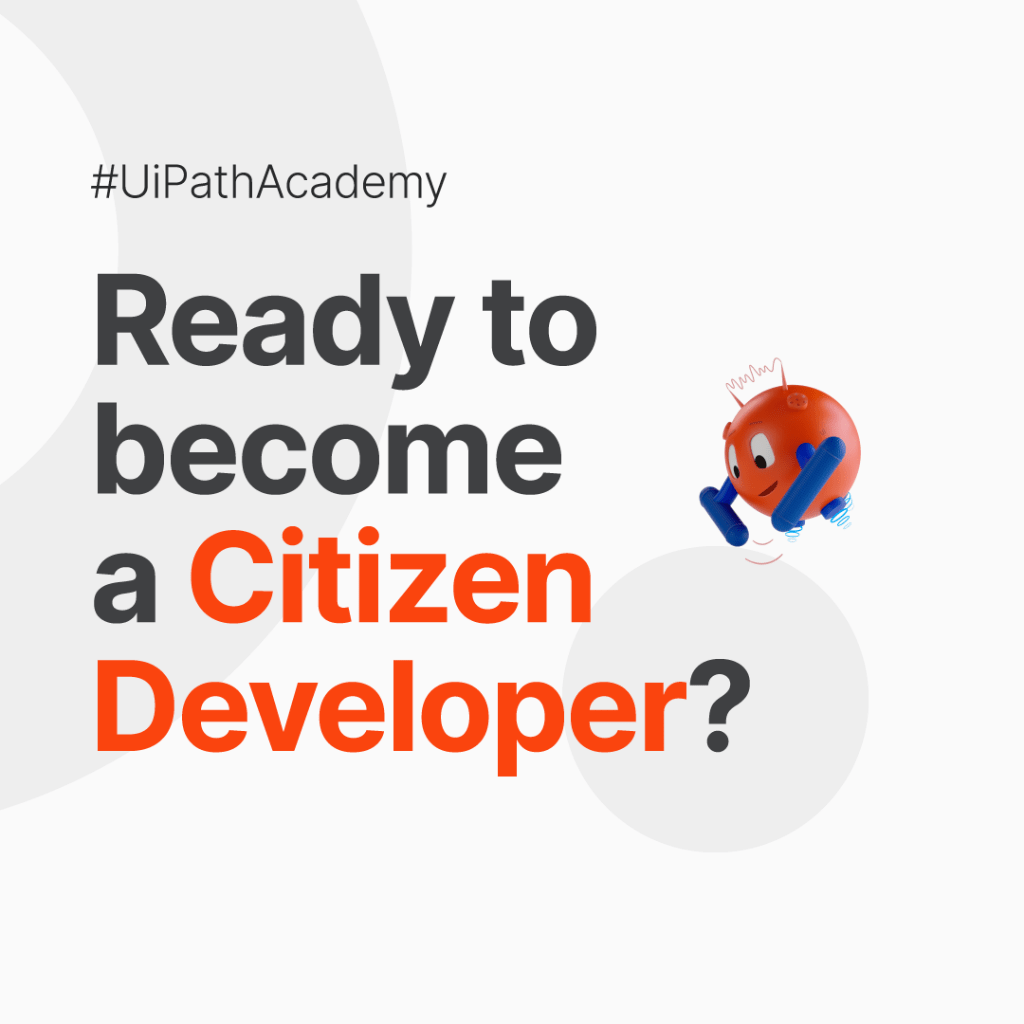 RPA Citizen Developer Foundation